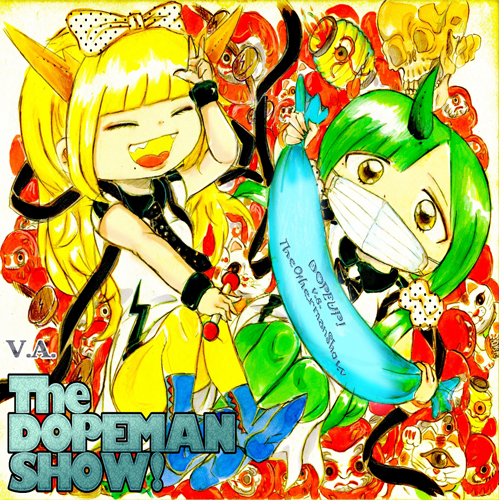 the dopeman show